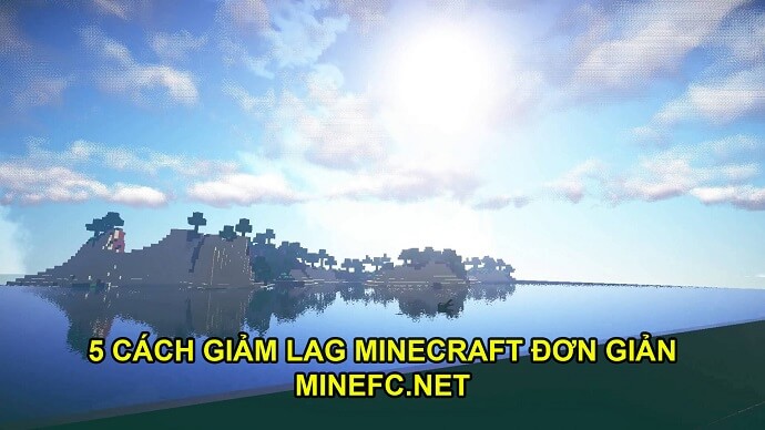 Giảm Lag Minecraft